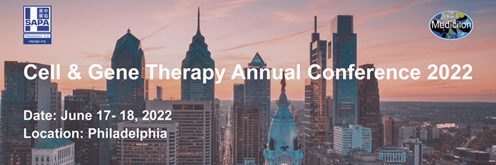 @Philly Cell & Gene Therapy Annual Conference 2022！.png